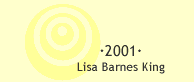 2001 · Lisa Barnes King
